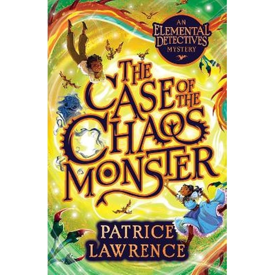The Case of the Chaos Monster: an Elemental Detectives Adventure image 0
