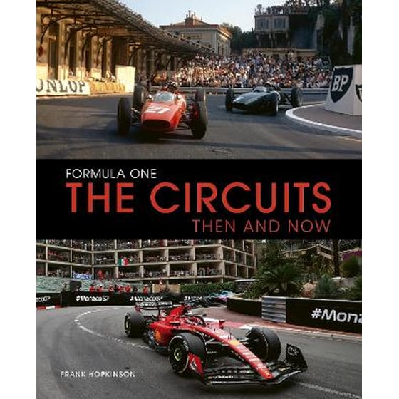 Formula One The Circuits: Then and Now image 0