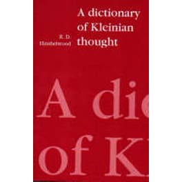 Dictionary of Kleinian Thought