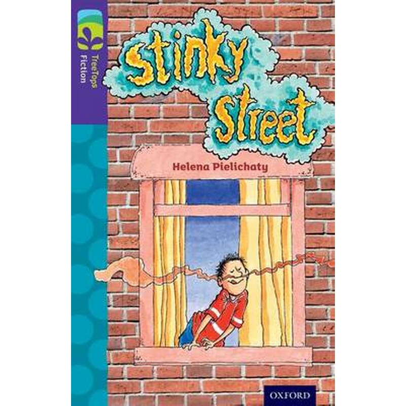 Oxford Reading Tree TreeTops Fiction- Level 11 More Pack B- Stinky Street