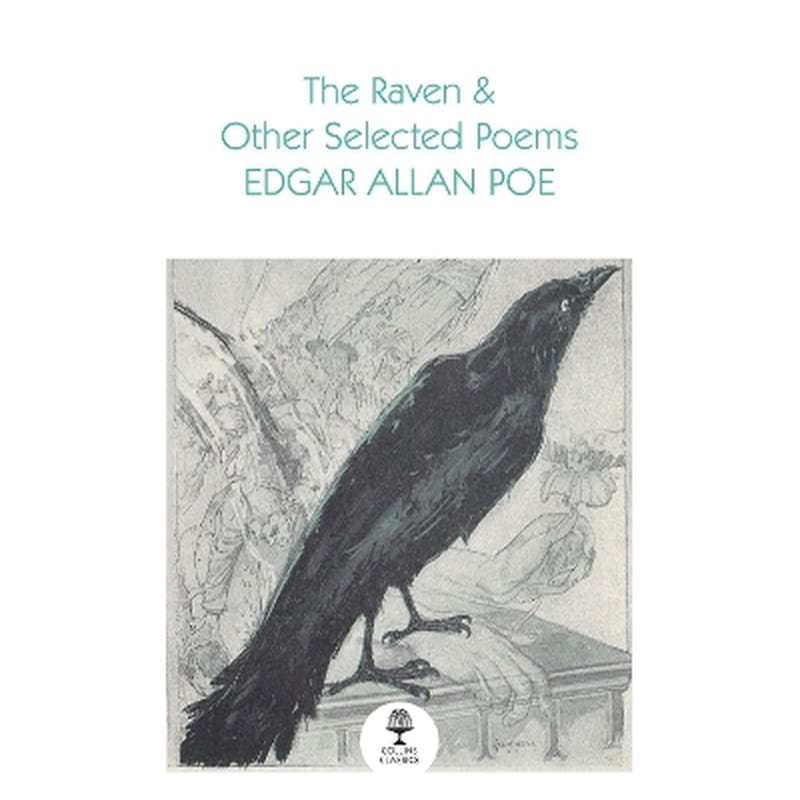 The Raven and Other Selected Poems