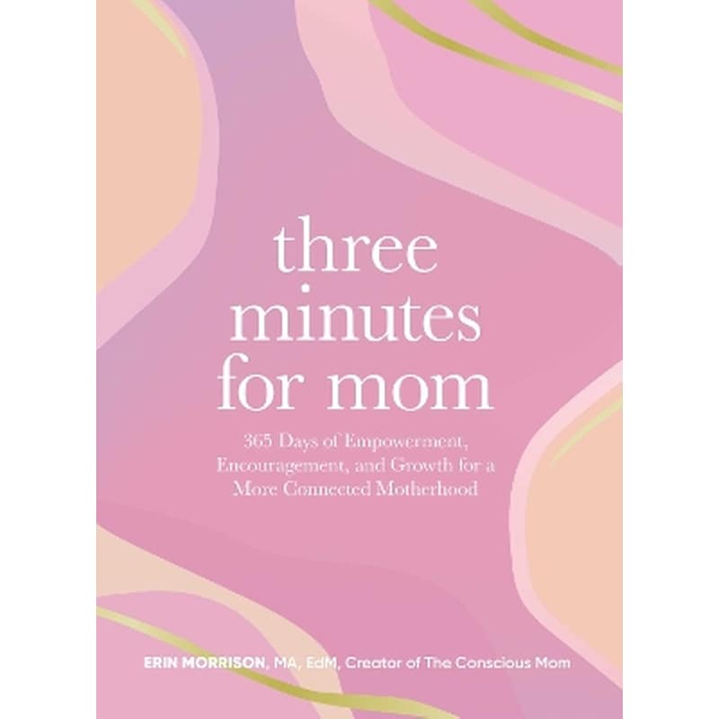 Three Minutes for Mom