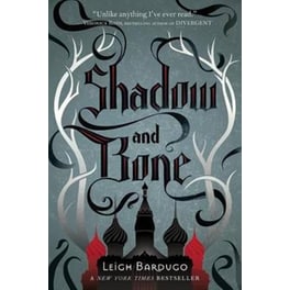 Shadow and Bone