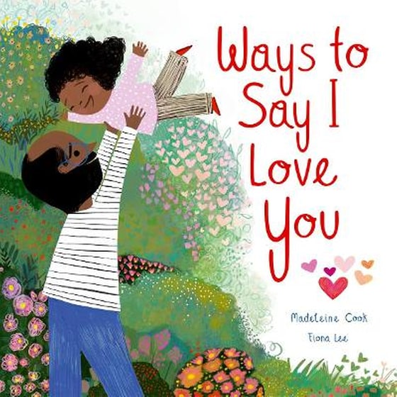 Ways to Say I Love You image 0