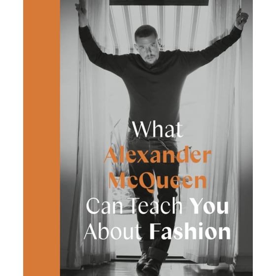 What Alexander McQueen Can Teach You About Fashion image 0
