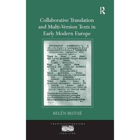 Collaborative Translation and Multi-Version Texts in Early Modern Europe image 0