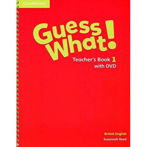 Guess What! Level 1 Teacher's Book + DVD British English image 0