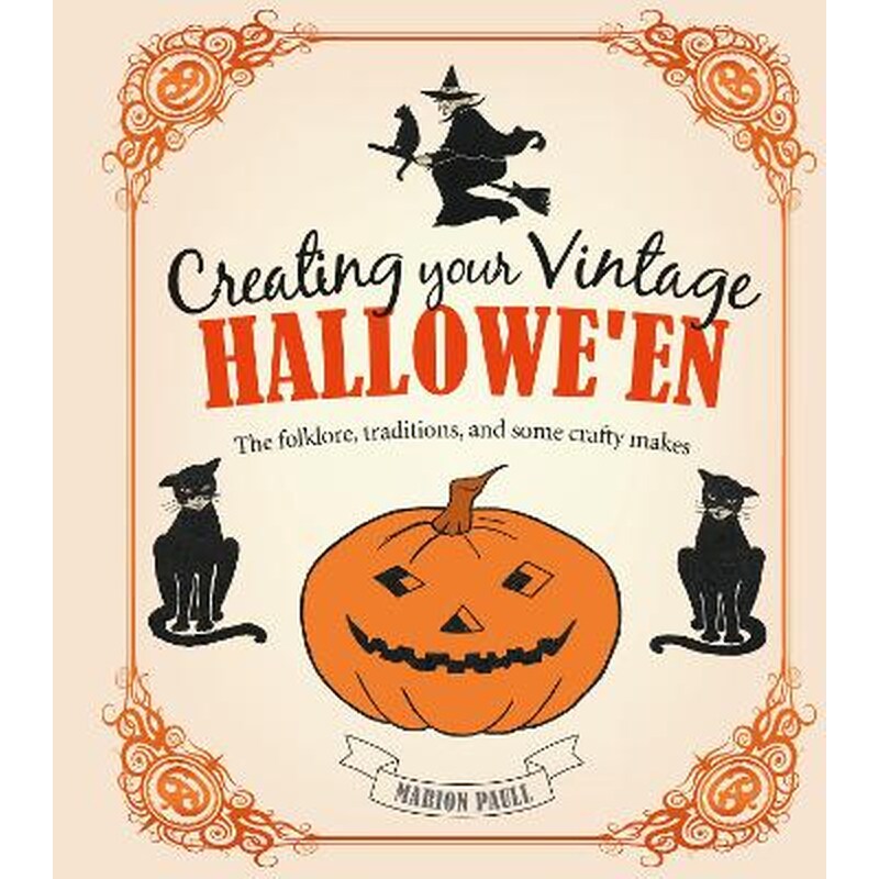 Creating Your Vintage Halloween