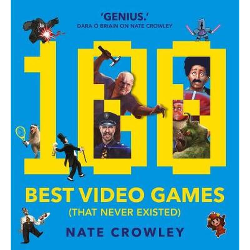 100 Best Video Games (That Never Existed) 1287058