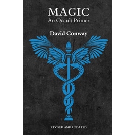 Magic: An Occult Primer