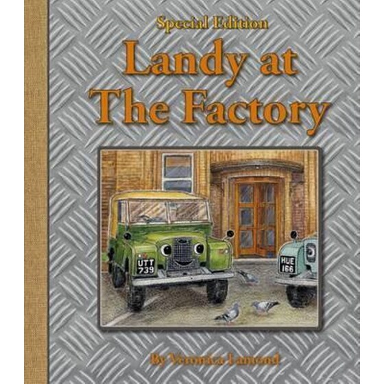 Landy at the Factory: 7th book in the Landy and Friends series 7 image 0