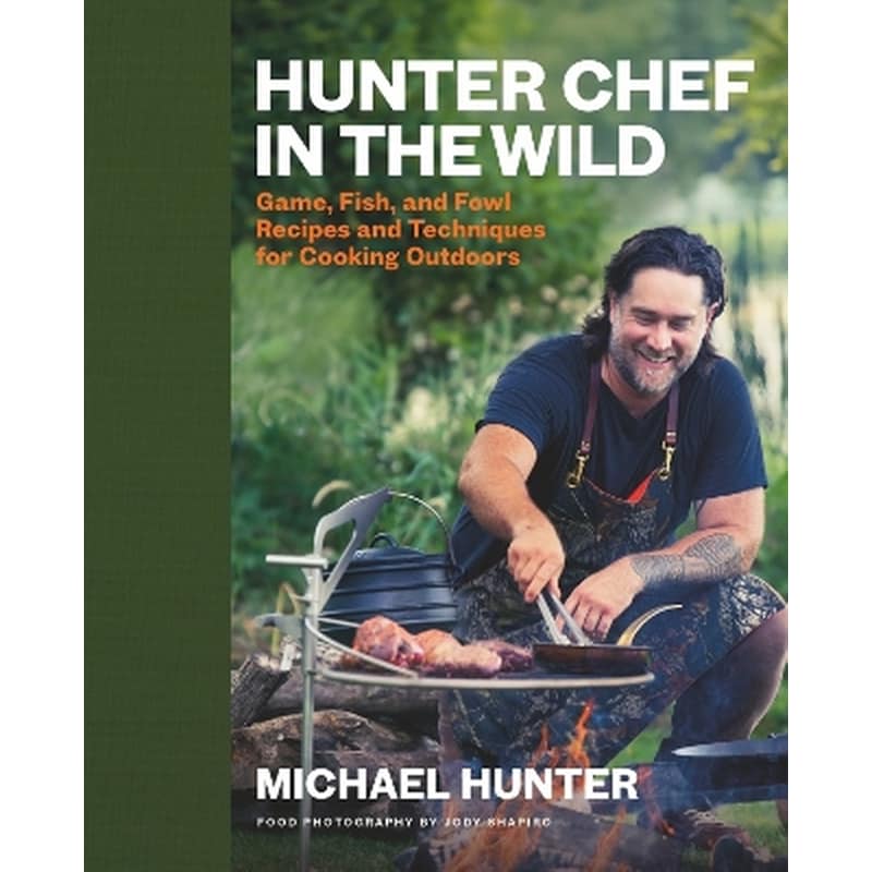 Hunter Chef in the Wild