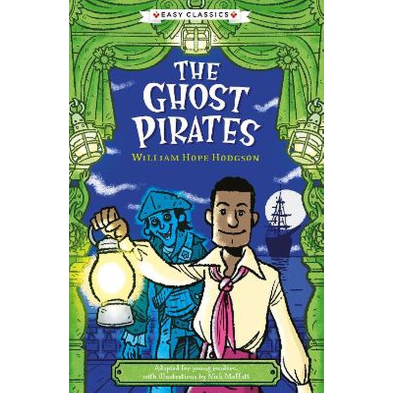 The Ghost Pirates (Easy Classics)