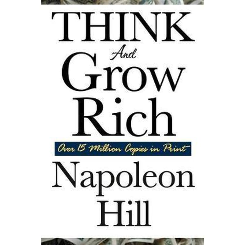 Think and Grow Rich