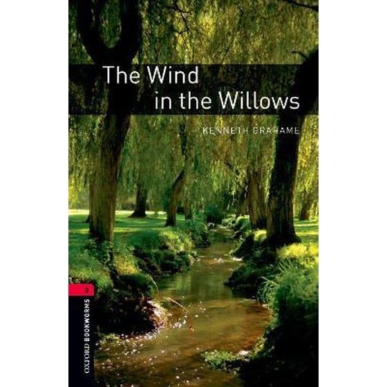 Oxford Bookworms Library: Level 3:: The Wind in the Willows image 0