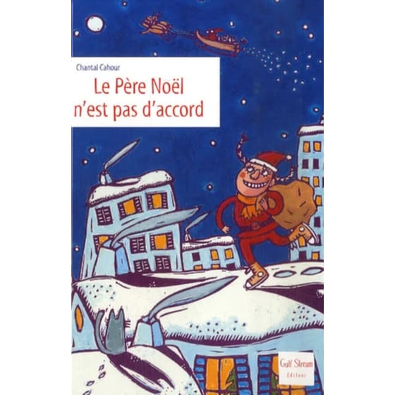 Le Pere Noel N'Est Pas D'Accord image 0
