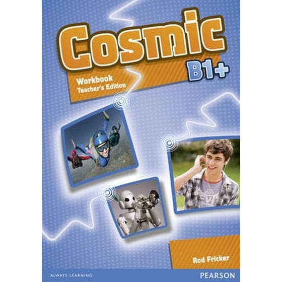 Cosmic B1+ Workbook Teacher's Edition & Audio CDPack image 0
