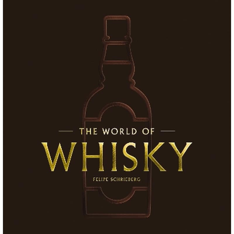 The World of Whisky