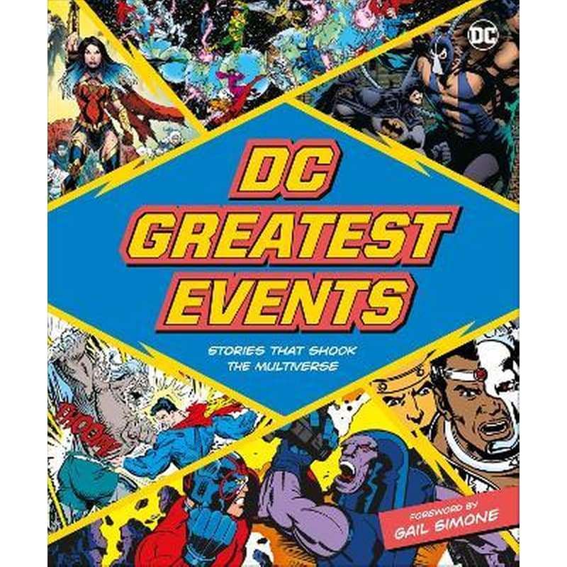 DC Greatest Events : Stories That Shook a Multiverse