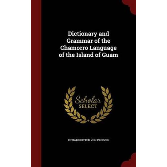 Dictionary and Grammar of the Chamorro Language of the Island of Guam image 0