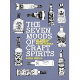 The Seven Moods of Craft Spirits
