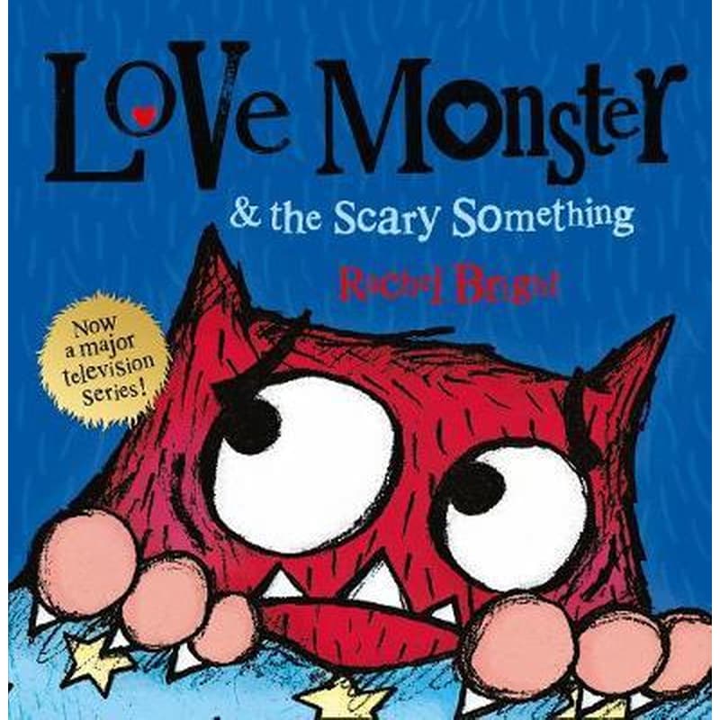 Love Monster and the Scary Something