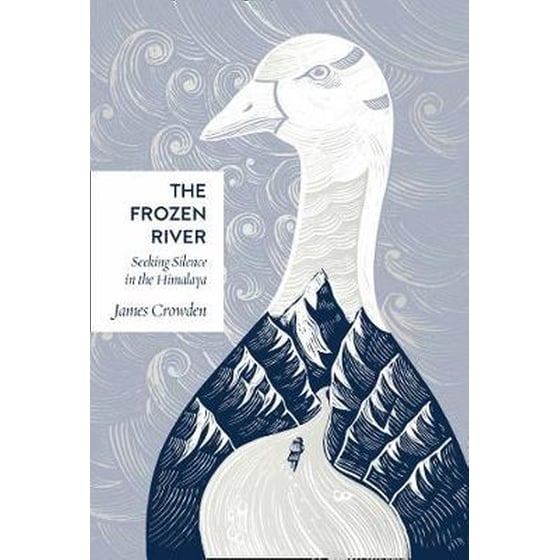 The Frozen River: Seeking Silence in the Himalaya image 0