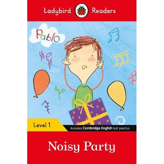Ladybird Readers Level 1 - Pablo - Noisy Party (ELT Graded Reader) image 0