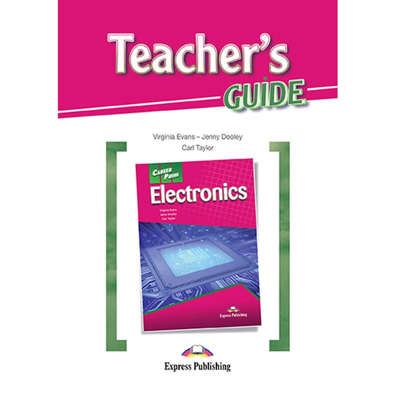 CAREER PATHS ELECTRONICS TCHRS GUIDE
