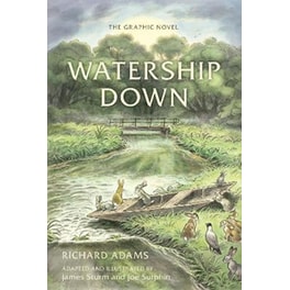 Watership Down: The Graphic Novel