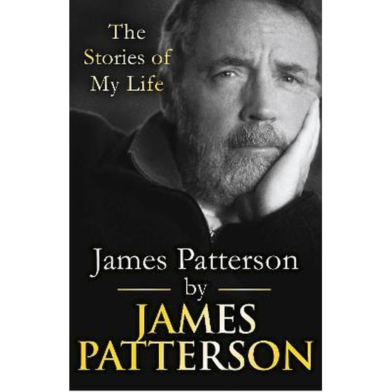 James Patterson: The Stories of My Life image 0