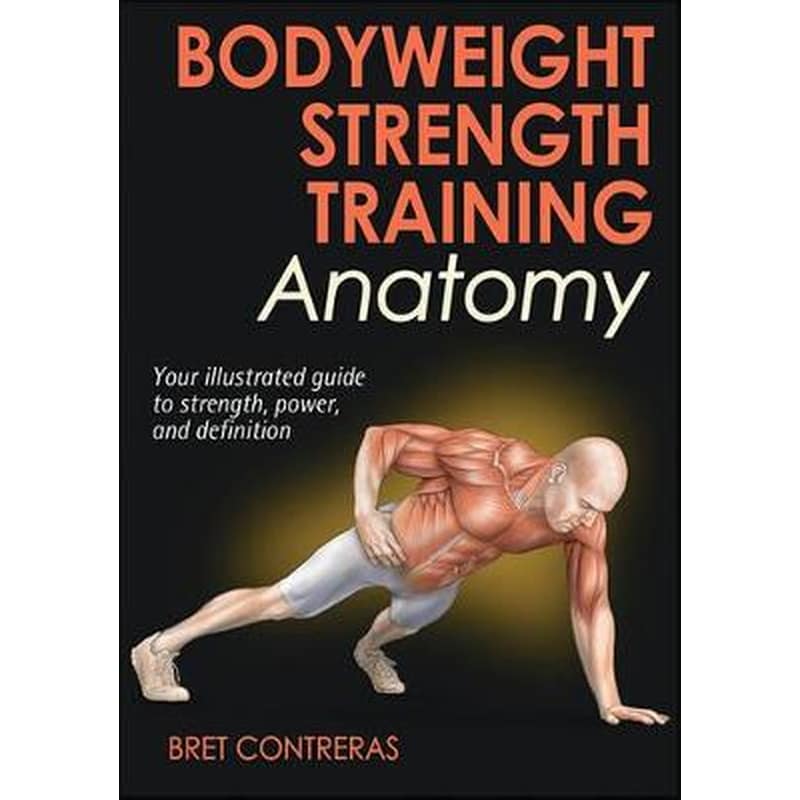 Bodyweight Strength Training Anatomy φωτογραφία