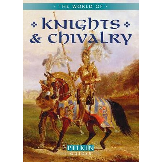 The World of Knights and Chivalry image 0