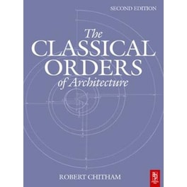 Classical Orders of Architecture