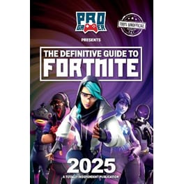 Definitive Guide to Fortnite 2025