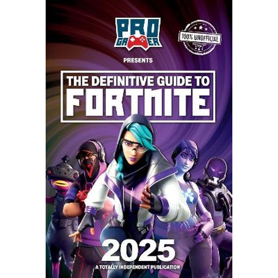Definitive Guide to Fortnite 2025 image 0