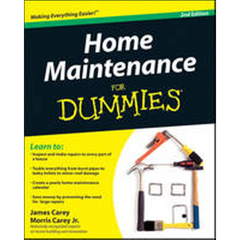 Home Maintenance For Dummies 2e