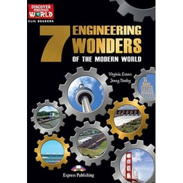 Discover Our Amazing World- The 7 Engineering Wonders of the World