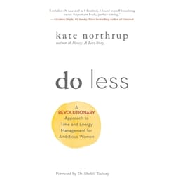 Do Less