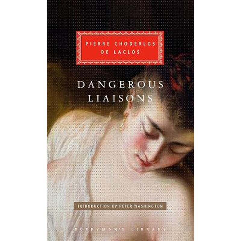 Dangerous Liaisons