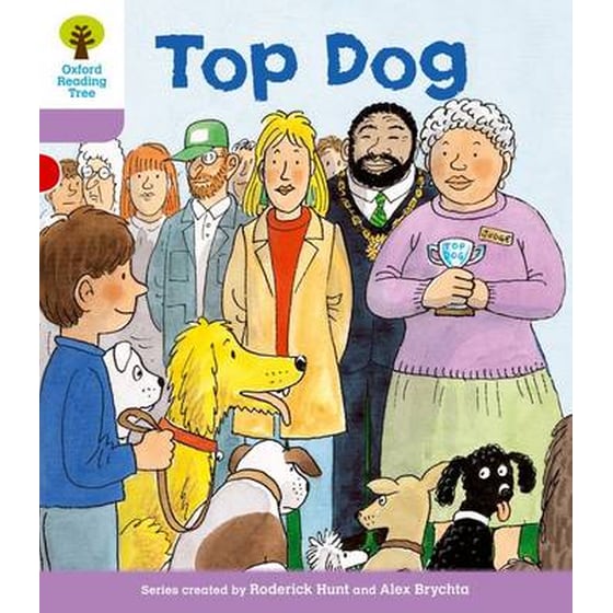 Oxford Reading Tree- Level 1+- More First Sentences A- Top Dog image 0