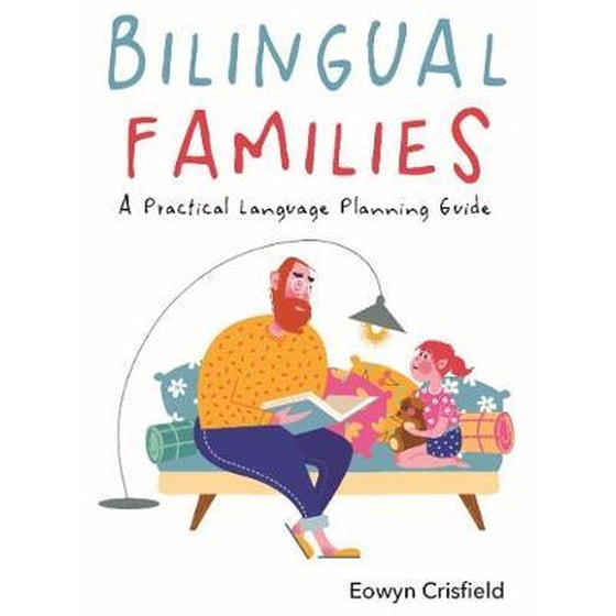 Bilingual Families : A Practical Language Planning Guide image 0