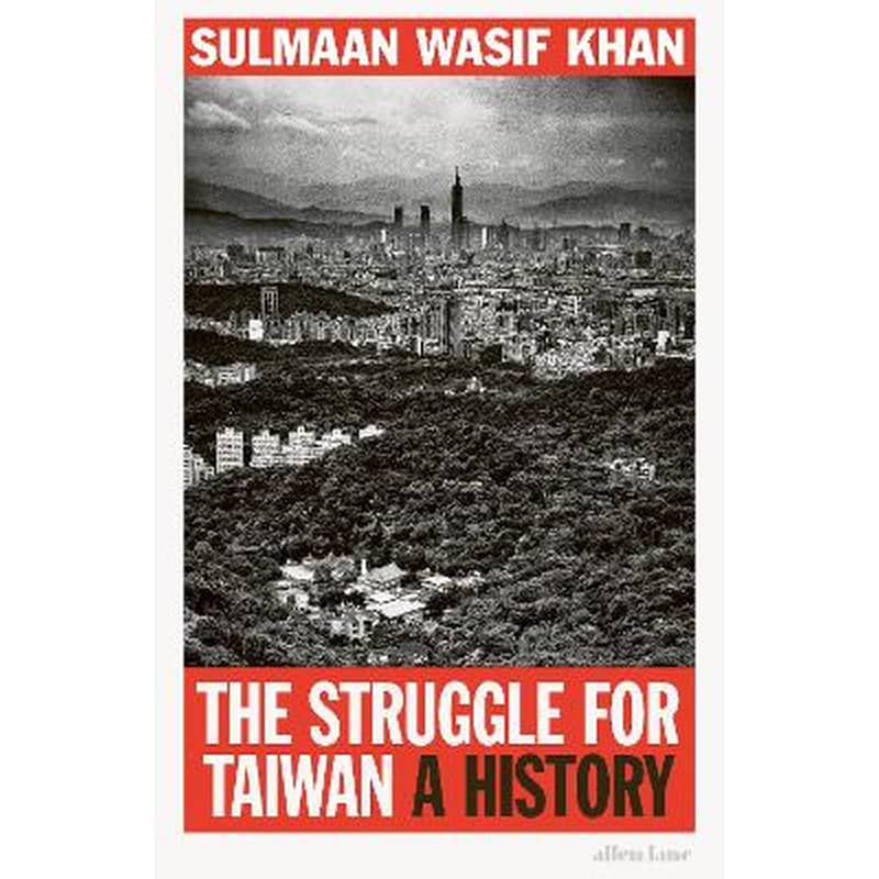 The Struggle for Taiwan
