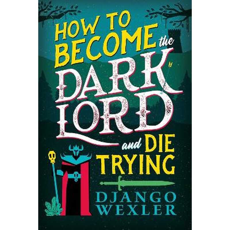 How to Become the Dark Lord (and Die Trying)