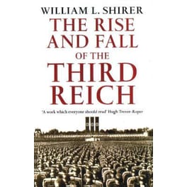 Rise and Fall of the Third Reich