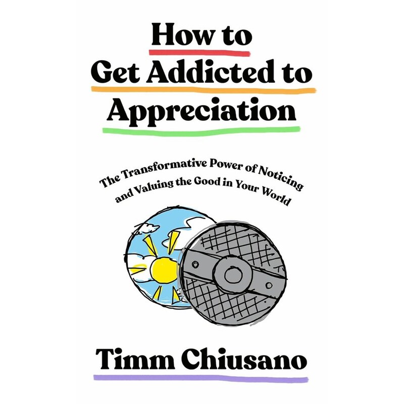 How To Get Addicted to Appreciation