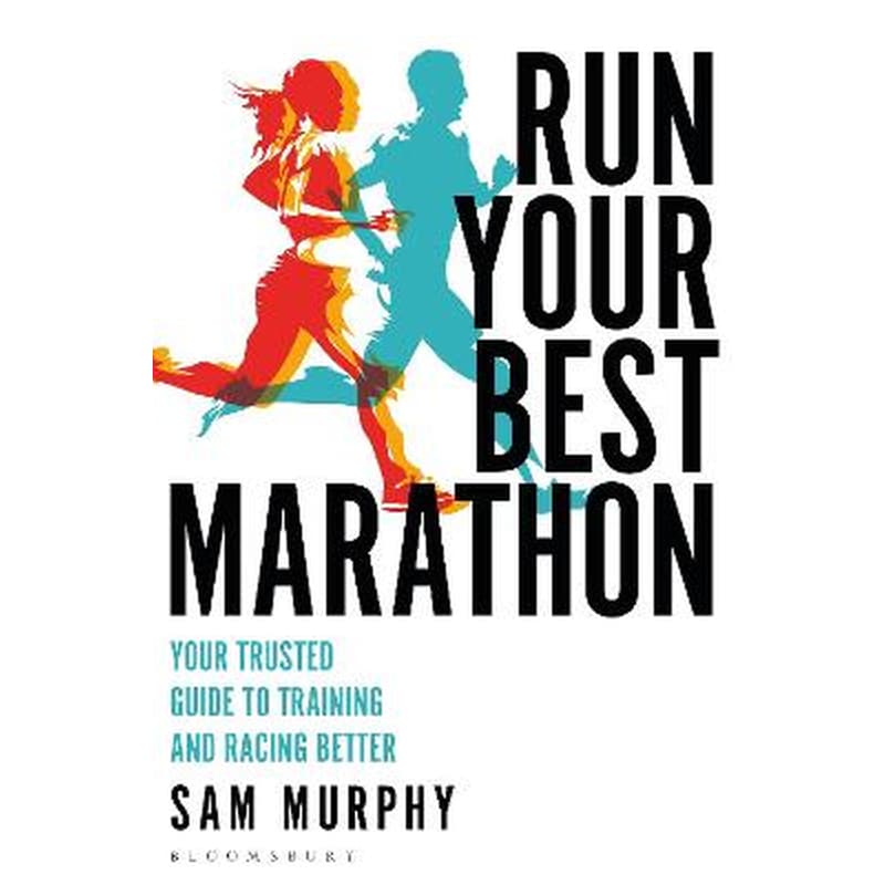 Run Your Best Marathon