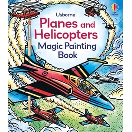 Planes and Helicopters Magic Painting Book