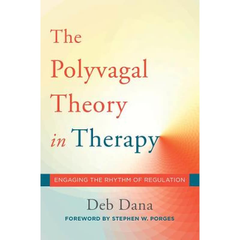 Polyvagal Theory in Therapy