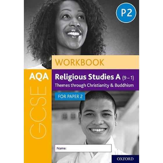 AQA GCSE Religious Studies A (9-1) Workbook: Themes through Christianity and Buddhism for Paper 2 image 0